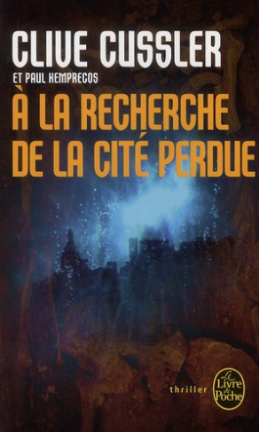 A la recherche de la cité perdue