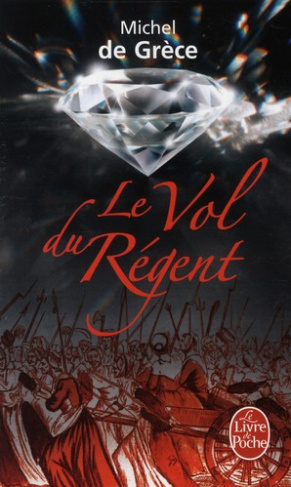 Le Vol du Régent
