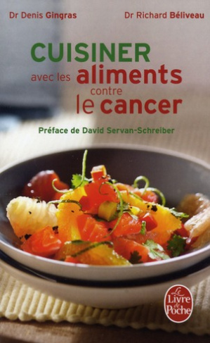 Cuisiner avec les aliments contre le cancer