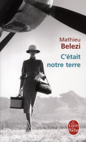 C'était notre terre