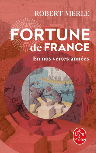 Fortune de France/02/En nos vertes années