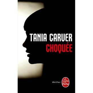 Choquée