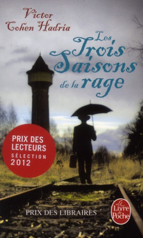 Les Trois Saisons de la rage