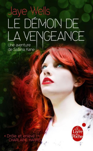 Sabina Kane Tome 3 : Le démon de la vengeance