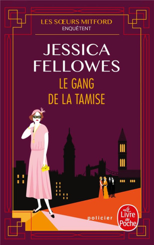 Les soeurs Mitford enquêtent Tome 2 : Le gang de la Tamise
