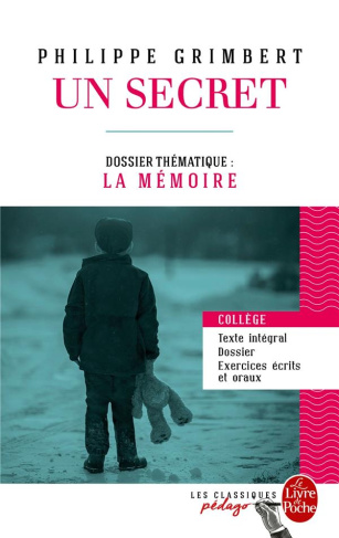 Un secret. Dossier thématique : la mémoire