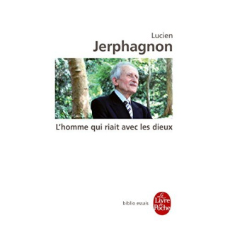 L'homme qui riait avec les dieux