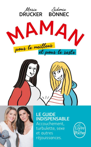 Maman, pour le meilleur et pour le reste