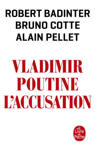 Vladimir Poutine. L'accusation