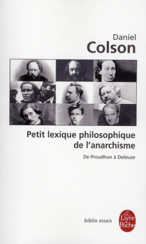 Petit lexique philosophique de l'anarchisme. De Proudhon à Deleuze
