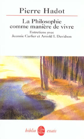 La philosophie comme manière de vivre