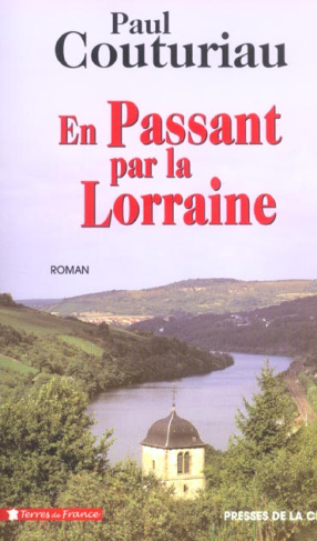 En passant par la Lorraine