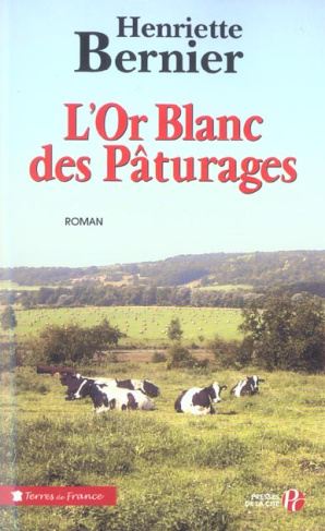 L'Or blanc des pâturages