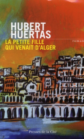 La petite fille qui venait d'Alger