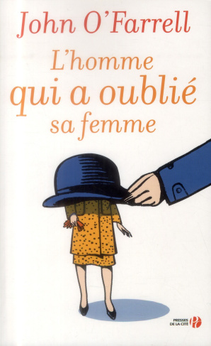 L'homme qui a oublié sa femme