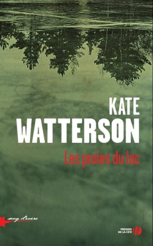 Les proies du lac