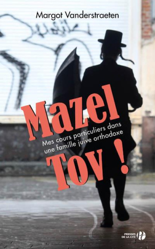 Mazel Tov ! Mes cours particuliers dans une famille juive orthodoxe