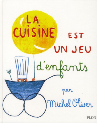 La cuisine est un jeu d'enfants