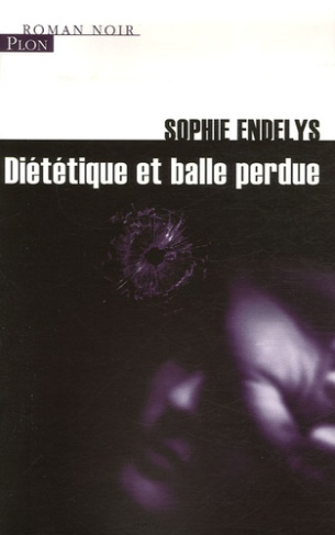 Diététique et balle perdue