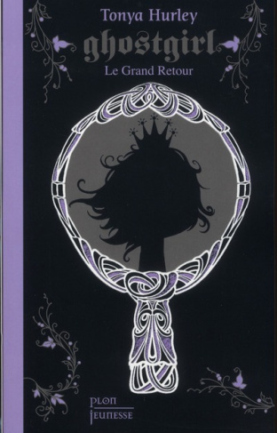 Ghostgirl Tome 2 : Retour à la maison