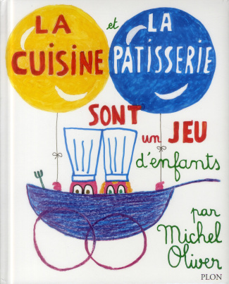 La cuisine et la pâtisserie sont un jeu d'enfants