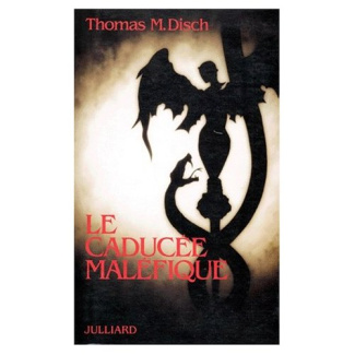 Le caducée maléfique