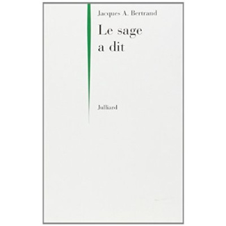 LE SAGE A DIT