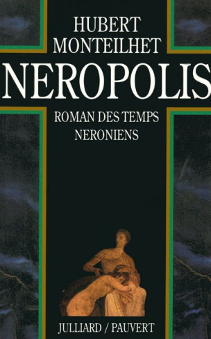 Neropolis. Roman des temps neroniens