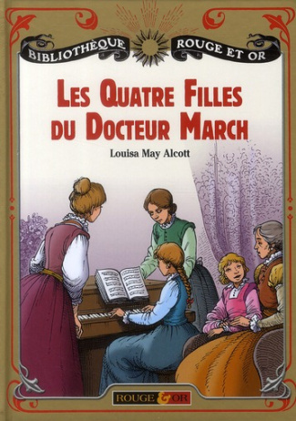 Les Quatre Filles du docteur March Tome 1 : Les quatre filles du docteur March
