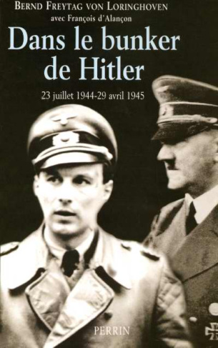 Dans le bunker de Hitler. 23 juillet 1944 - 29 avril 1945