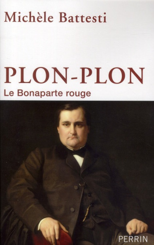 Plon-Plon. Le Bonaparte rouge