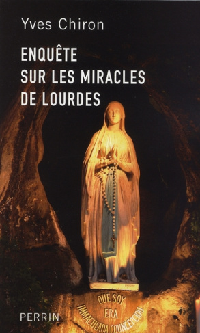 Enquête sur les miracles de Lourdes