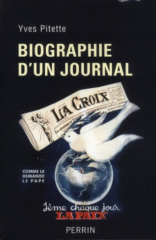 Biographie d'un journal : La Croix