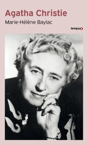 Agatha Christie. Les mystères d'une vie