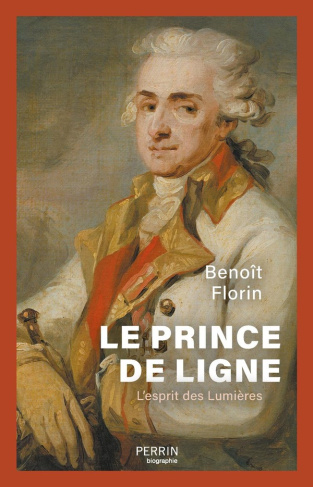 Charles-Joseph de Ligne. L'esprit des Lumières