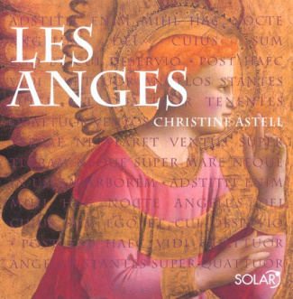 Les anges. Sagesse, guérison, destinée