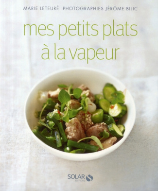 Mes petits plats à la vapeur