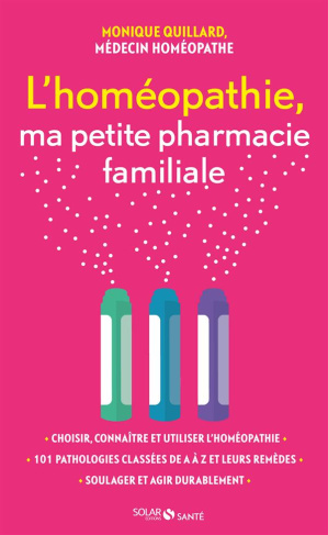 L'homéopathie, ma petite pharmacie familiale