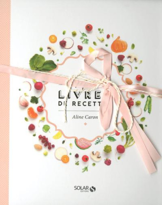 Mon carnet de cuisine. Avec 30 fiches, 30 stickers et 10 étiquettes