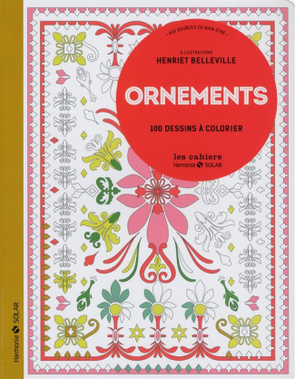 Ornements. Aux sources du bien-être