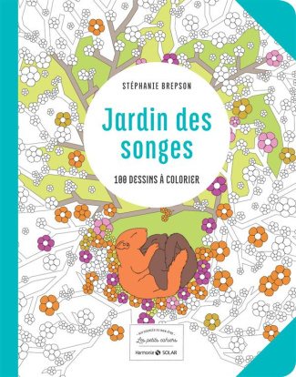 Jardin des songes. 100 dessins à colorier