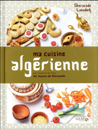 Ma cuisine algérienne