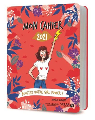 Mon cahier 2021 Boostez votre girl power !