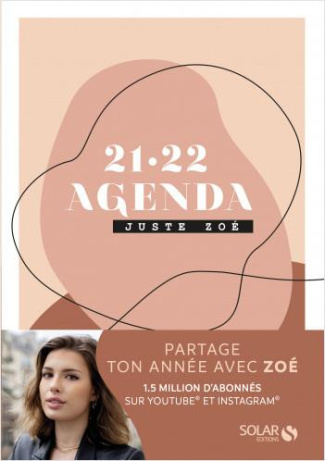 Agenda Juste Zoé. Edition 2021-2022