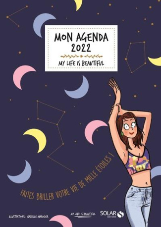 Mon agenda My life is beautiful. Edition 2022