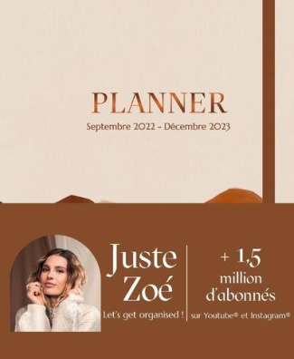 Planner Juste Zoé. Edition 2022-2023