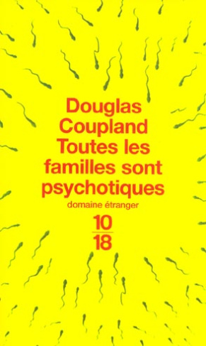 Toutes les familles sont psychotiques