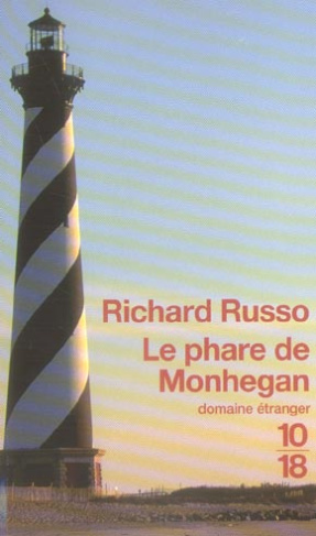 Le phare de Monhegan. Et autres nouvelles