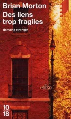 Des liens trop fragiles