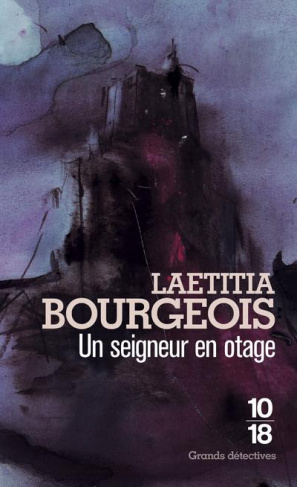 Un seigneur en otage